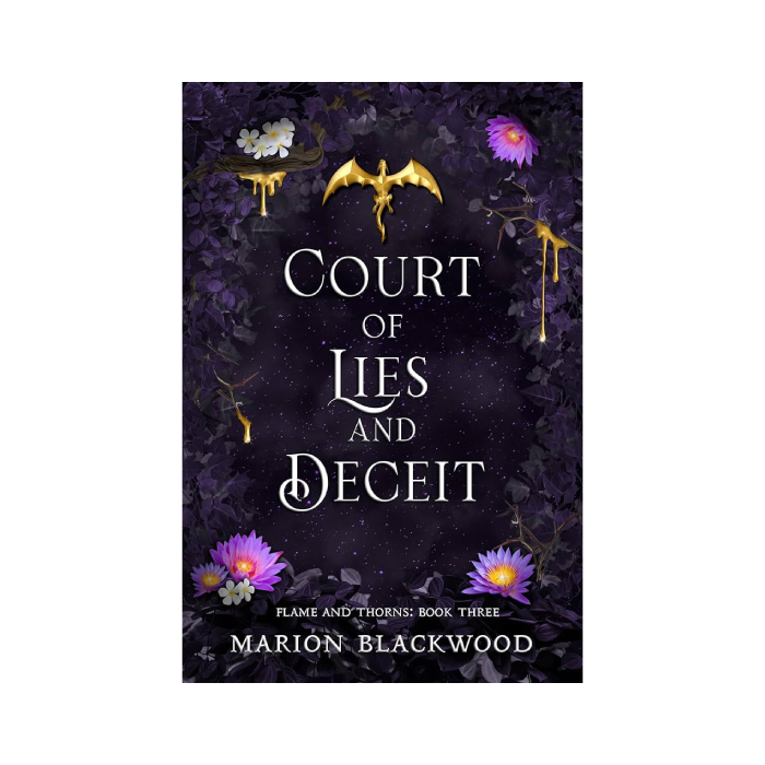 Court of Lies and Deceit (Flame and Thorns, #3)
