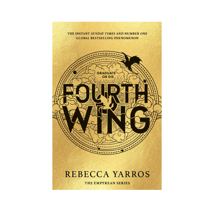 Fourth Wing (The Empyrean, #1: Hardcover)