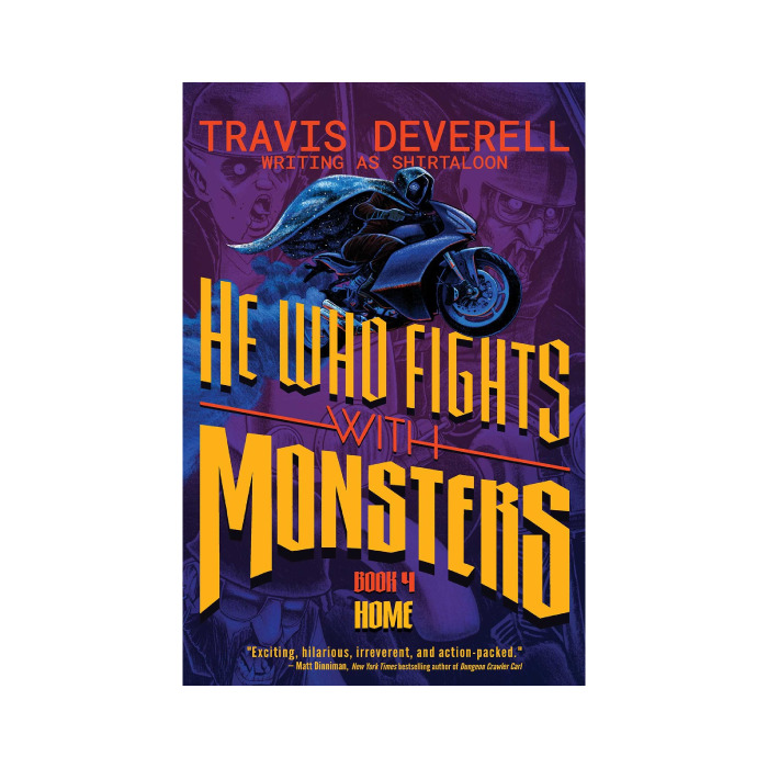 He Who Fights with Monsters, Book 4: Home PREORDER