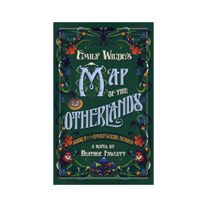 Emily Wilde's Map of the Otherlands (Emily Wilde, #2)