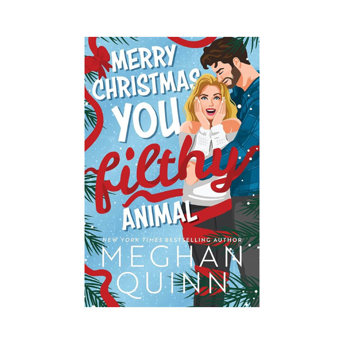 Merry Christmas, You Filthy Animal