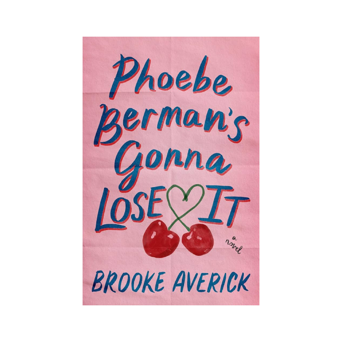 Phoebe Berman's Gonna Lose It PREORDER