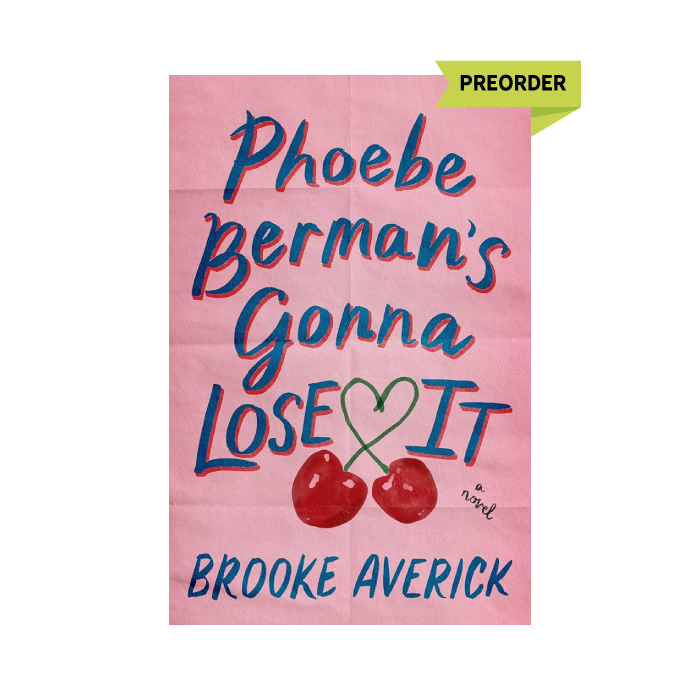Phoebe Berman's Gonna Lose It PREORDER