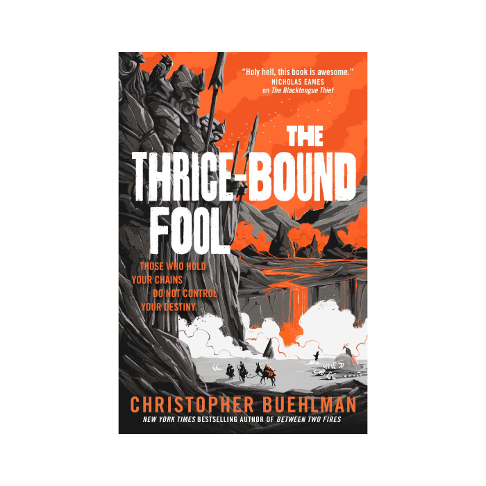 The Thrice-Bound Fool (Blacktongue, #2) PREORDER