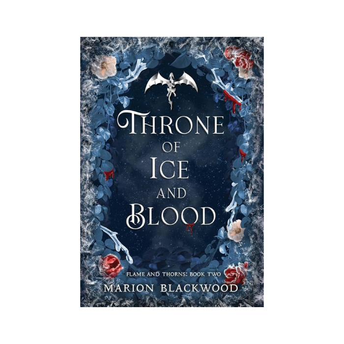 Throne of Ice and Blood (Flame and Thorns, #2)