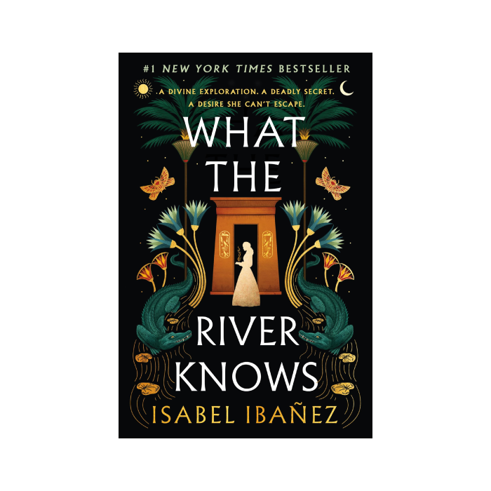 What The River Knows (Secrets of the Nile, #1)