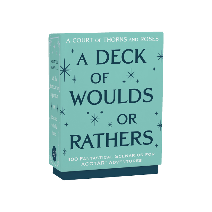 A Deck of Woulds or Rathers (A Court of Thorns and Roses)