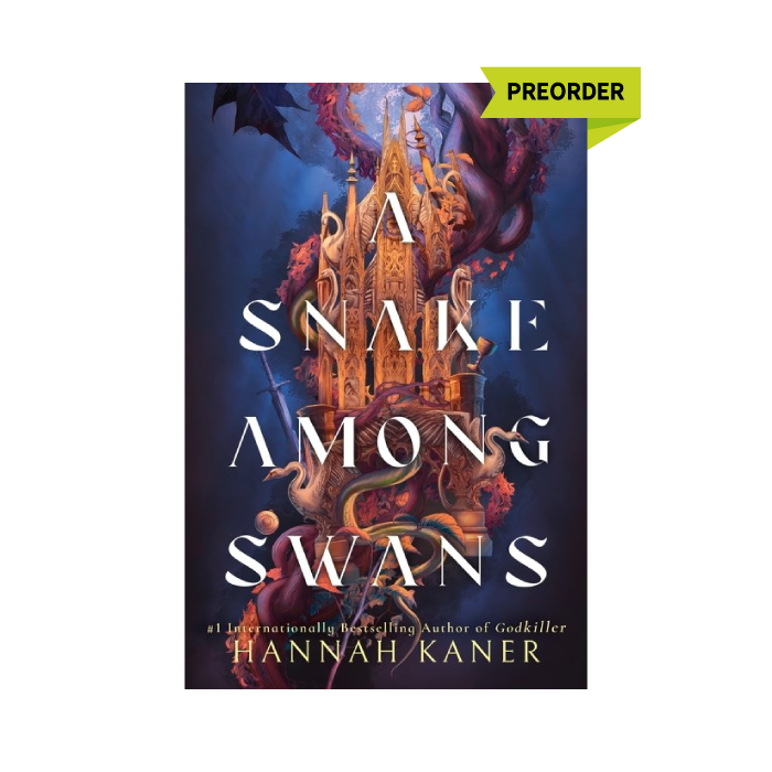 A Snake Among Swans (The Wing and the Ways, #1) PREORDER