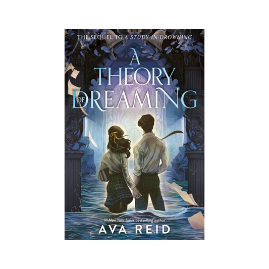 A Theory of Dreaming (A Study in Drowning, #2)