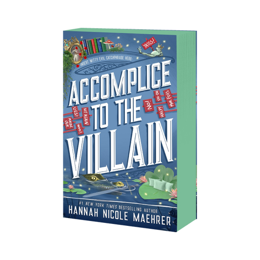 Accomplice to the Villain (Assistant to the Villain, #3)