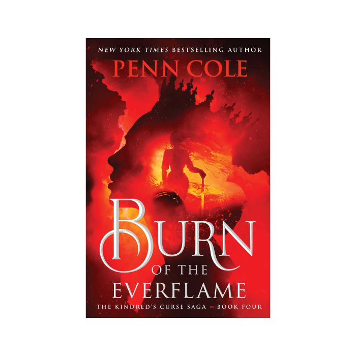 Burn of the Everflame (Kindred's Curse, #4) PREORDER