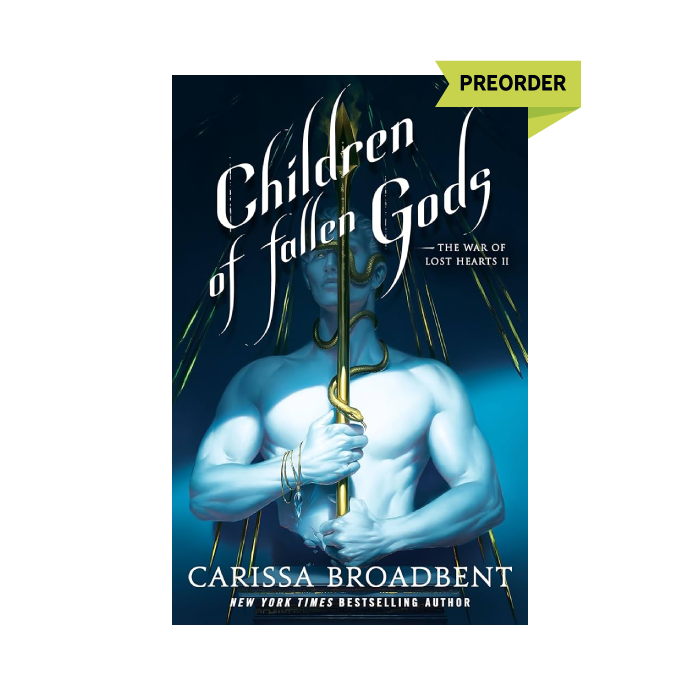 Children of Fallen Gods (The War of Lost Hearts, #2) PREORDER