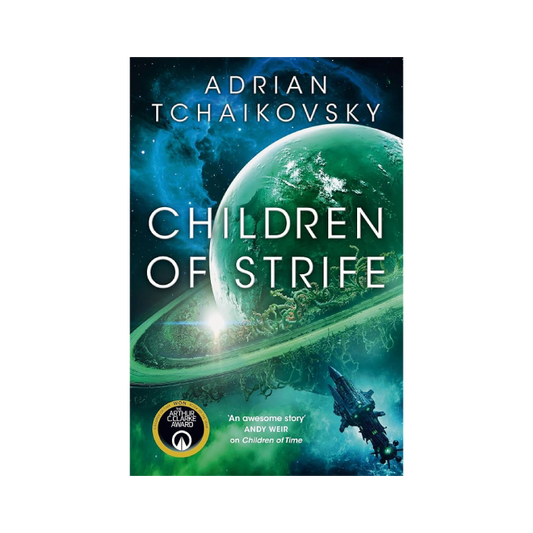 Children of Strife (Children of Time, #4)