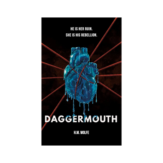 Daggermouth (The Heart, #1)
