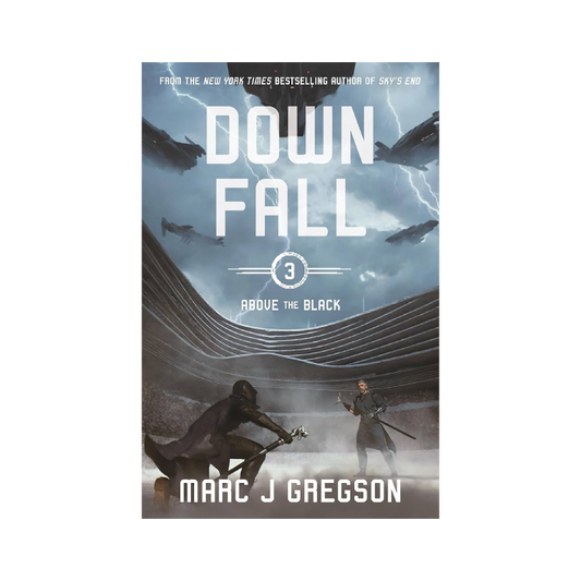 Downfall (Above the Black, #3)