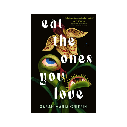 Eat the Ones You Love