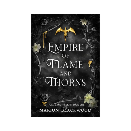 Empire of Flame and Thorns (Flame and Thorns, #1)