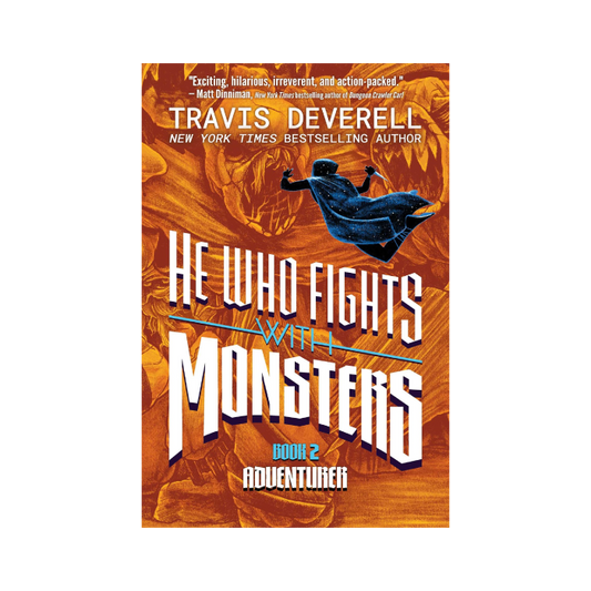 He Who Fights with Monsters, Book 2: Adventurer