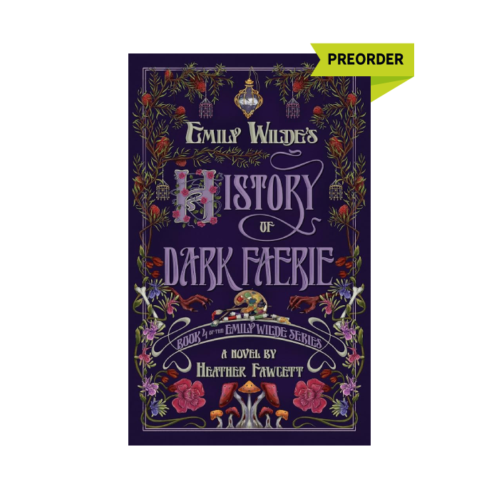 Emily Wilde's History of Dark Faerie (Emily Wilde, #4) PREORDER