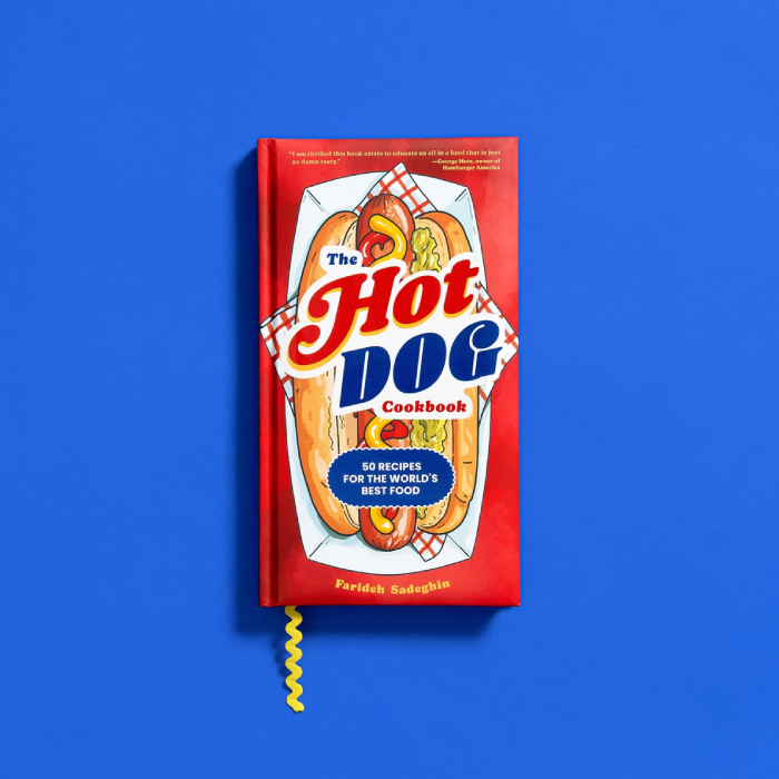 The Hot Dog Cookbook: 50 Recipes for the World's Best Food