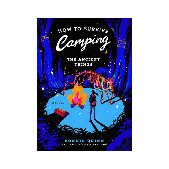 How to Survive Camping: The Ancient Things (#3) PREORDER