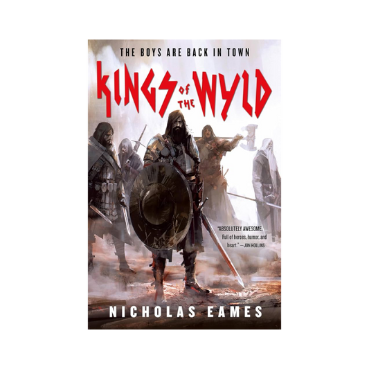 Kings of the Wyld (The Band, #1)