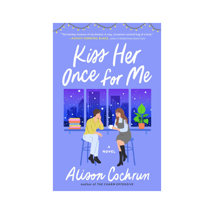 Kiss Her Once for Me