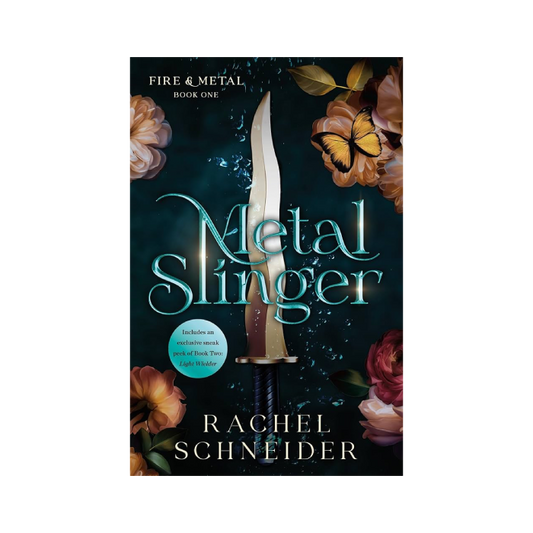 Metal Slinger (Fire and Metal, #1)