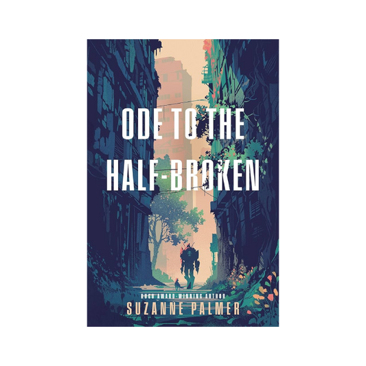 Ode to the Half-Broken