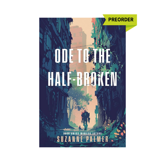 Ode to the Half-Broken PREORDER