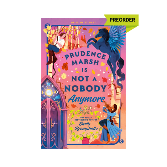 Prudence Marsh Is Not a Nobody Anymore PREORDER