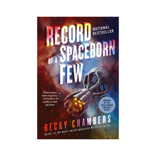 Record of a Spaceborn Few (Wayfarers, #3)