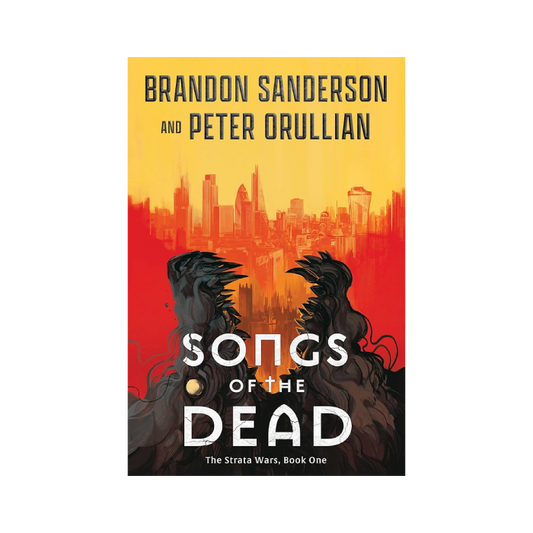 Songs of the Dead (The Strata Wars, #1)