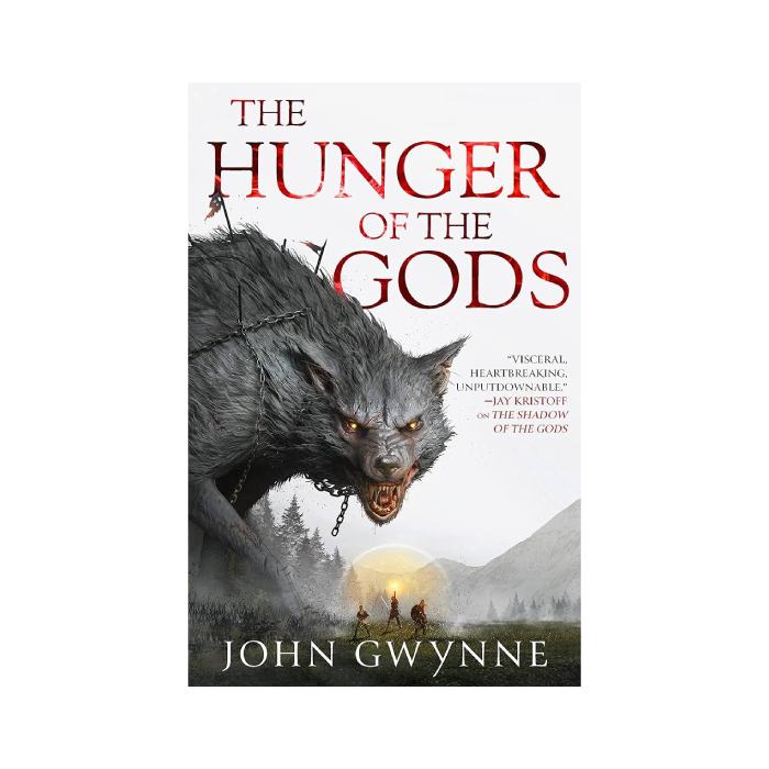 The Hunger of the Gods (Bloodsworn Saga, #2)