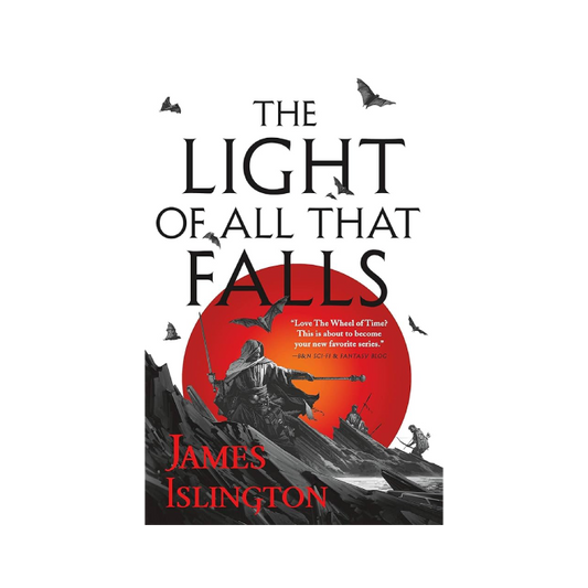 The Light of All That Falls (The Licanius Trilogy, #3)