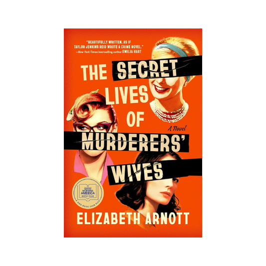 The Secret Lives of Murderers' Wives