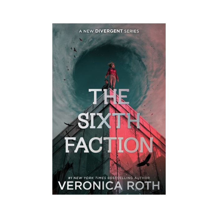 The Sixth Faction (New Divergent, #1)