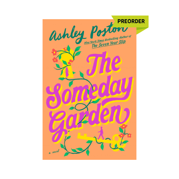The Someday Garden PREORDER