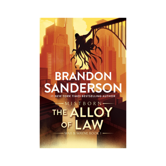 The Alloy of Law (Mistborn Saga, #4)