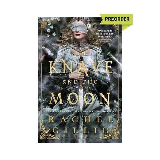 The Knave and the Moon (The Stonewater Kingdom, #2) PREORDER