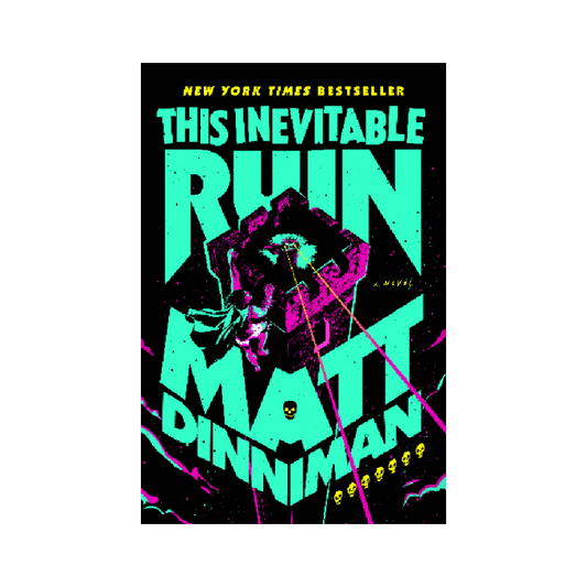 This Inevitable Ruin (Dungeon Crawler Carl, #7)