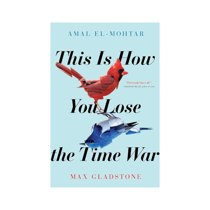This is How You Lose the Time War