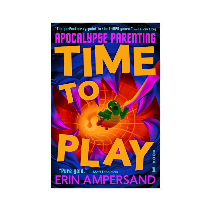 Time to Play (Apocalypse Parenting, #1) PREORDER