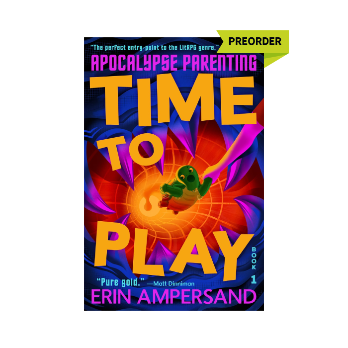 Time to Play (Apocalypse Parenting, #1) PREORDER