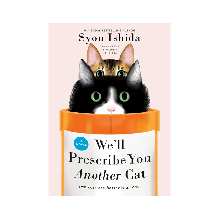 We'll Prescribe You Another Cat (Prescribe a Cat, #2)