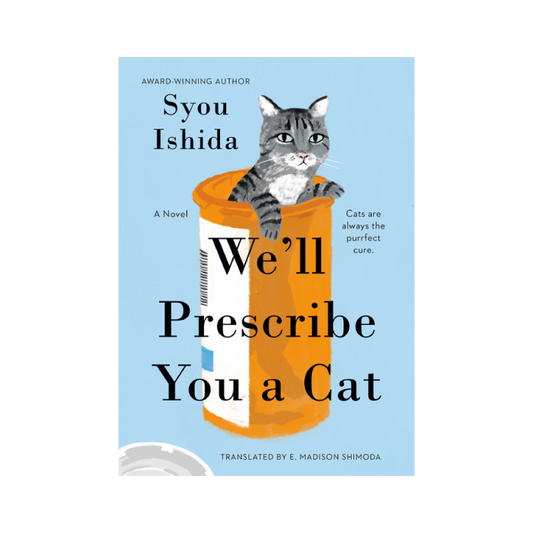 We'll Prescribe You a Cat (Prescribe a Cat, #1)