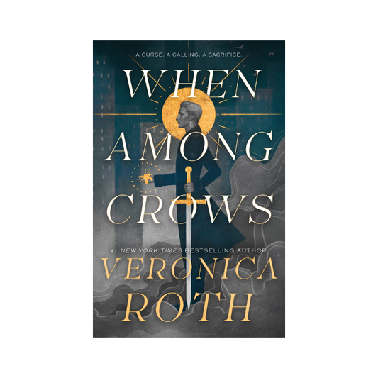 When Among Crows (Curse Bearer, #1)